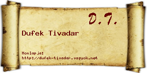 Dufek Tivadar névjegykártya